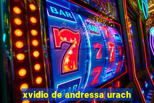 xvidio de andressa urach